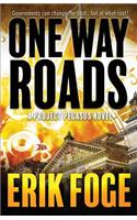 One Way Roads