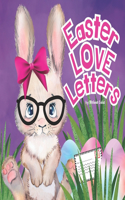 Easter Love Letters