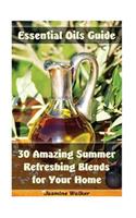 Essential Oils Guide