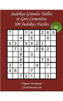 Sudokus Grandes Tailles et Gros Caractères - Niveau Facile - N°1