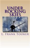 Under Rocking Skies