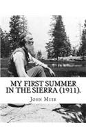 My First Summer in the Sierra (1911). By