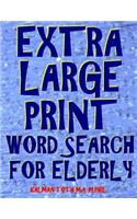 Extra Large Print Word Search for Elderly