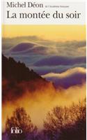 La Montee Du Soir