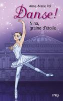 Danse 1/Nina, graine d'etoile