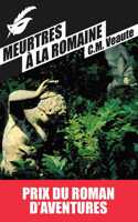 Meurtres a la romaine (Prix du Roman d'aventures 2013)