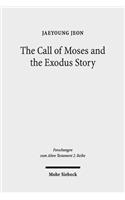 The Call of Moses and the Exodus Story
