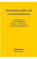 Rechtsphilosophie Und Grundrechtstheorie