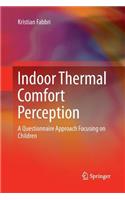 Indoor Thermal Comfort Perception