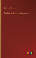 Das Weib am Ende des Jahrhunderts