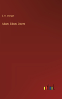 Adam, Edom, Odem
