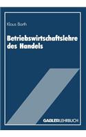 Betriebswirtschaftslehre des Handels