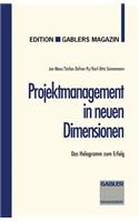 Projektmanagement in Neuen Dimensionen
