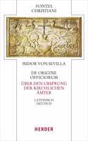 de Origine Officiorum - Uber Den Ursprung Der Kirchlichen Amter