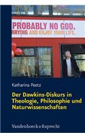 Der Dawkins-Diskurs in Theologie, Philosophie Und Naturwissenschaften