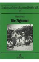 Die Zigeuner: Ihr Leben Und Ihre Seele- Dargestellt Auf Grund Eigener Reisen Und Forschungen