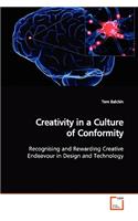 Creativity in a Culture of Conformity