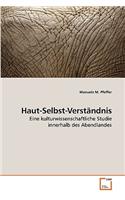 Haut-Selbst-Verständnis