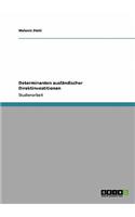 Determinanten ausländischer Direktinvestitionen