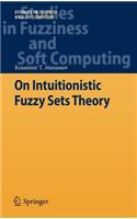 On Intuitionistic Fuzzy Sets Theory: (283 Studies in Fuzziness and Soft Computing)