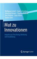 Mut Zu Innovationen