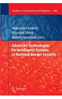 Advanced Technologies for Intelligent Systems of National Border Security