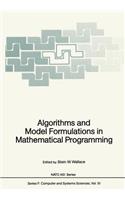 Algorithms and Model Formulations in Mathematical Programming
