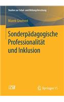 Sonderpädagogische Professionalität Und Inklusion
