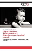 Impacto de Las Transferencias Monetarias En La Salud Infantil