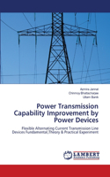 Power Transmission Capability Improvement by Power Devices