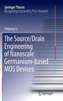 Source/Drain Engineering of Nanoscale Germanium-Based Mos Devices