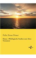 Hosea - Philologische Studien zum Alten Testament