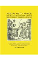 Philipp Otto Runge - Die hülsenbeckschen Kinder - Gedeutet nach der verborgenen Geometrie