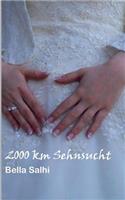 2000 km Sehnsucht
