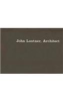 John Lautner, Architect
