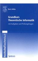 Grundkurs Theoretische Informatik Mit Aufgaben Und Prufungsfragen