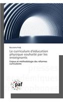 Le Curriculum d'Éducation Physique Souhaité Par Les Enseignants