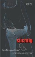 Suchtig