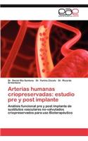 Arterias humanas criopreservadas