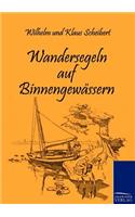 Wandersegeln auf Binnengewässern