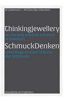 Thinking Jewellery: On the Way Towards a Theory of Jewellery