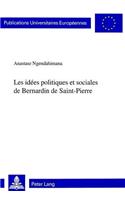 Les Idées Politiques Et Sociales de Bernardin de Saint-Pierre: (243 Europaeische Hochschulschriften / European University Studie)