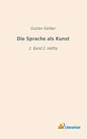 Die Sprache als Kunst