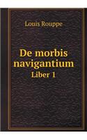 de Morbis Navigantium Liber 1