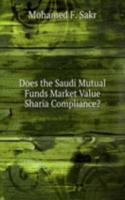 DOES THE SAUDI MUTUAL FUNDS MARKET VALU