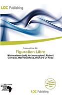 Figuration Libre