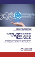 Nursing Diagnoses Profile for Multiple Sclerosis