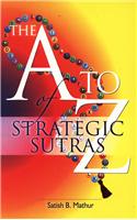The A to Z Strategic Sutras
