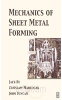 Mechanics of Sheet Metal Forming