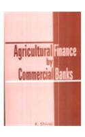 Agricultural Finance By Commercial Banks